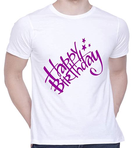 Creativit Graphic Printed T Shirt For Unisex Happy Birthday Tshirt