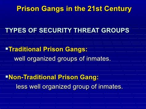 Prison Gangs In The 21st Century Power Point