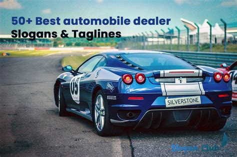 Automobile Dealer Slogans List