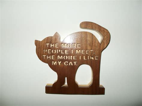 The More People I Meet The More I Like My Cat Wall Sign Decor Etsy