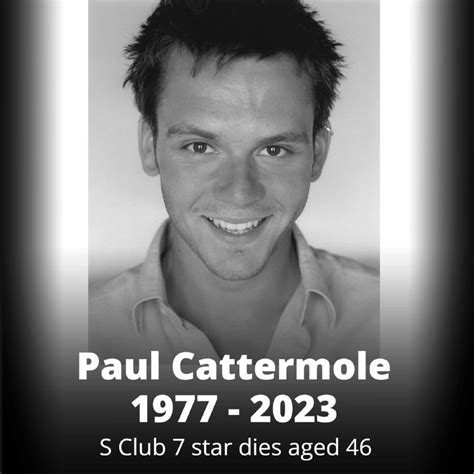 british pop star paul cattermole of s club 7 fame dies aged 46 new straits times malaysia