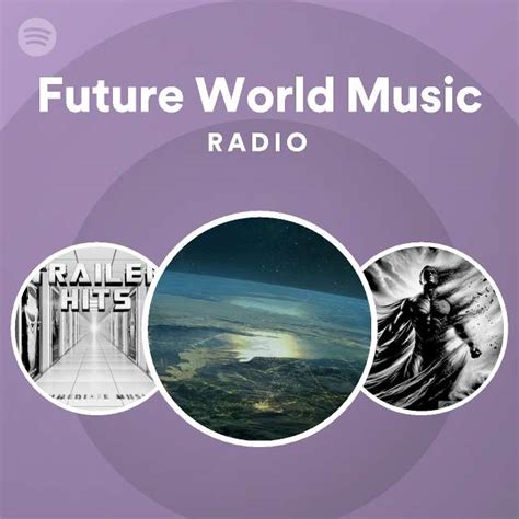 Future World Music Spotify