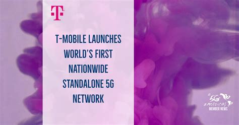 T‑mobile Launches Worlds First Nationwide Standalone 5g Network 5g
