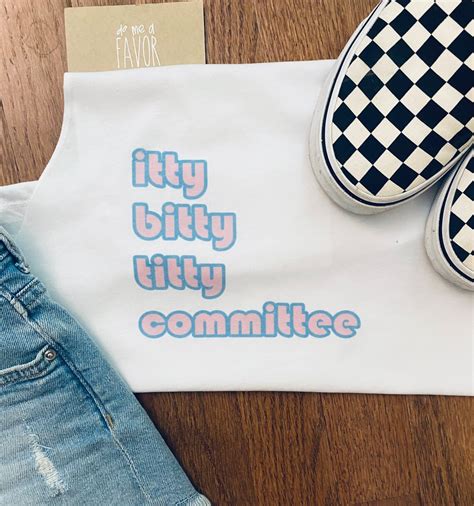Itty Bitty Titty Committee T Shirt Funny T Shirt Graphic Etsy Uk