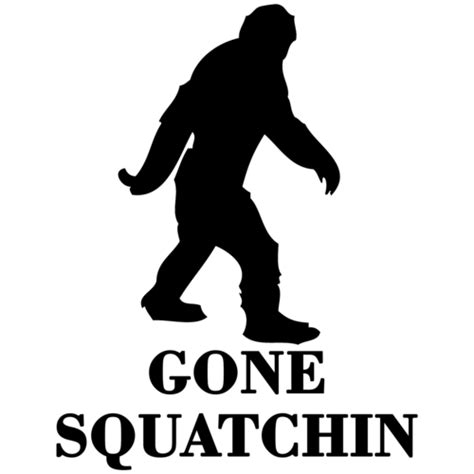 Gone Squatching Finding Bigfoot Squatch Funny T Shirt