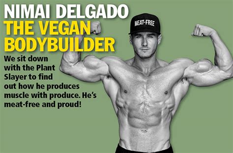 Nimai Delgado Vegan Bodybuilder Muscle Insider