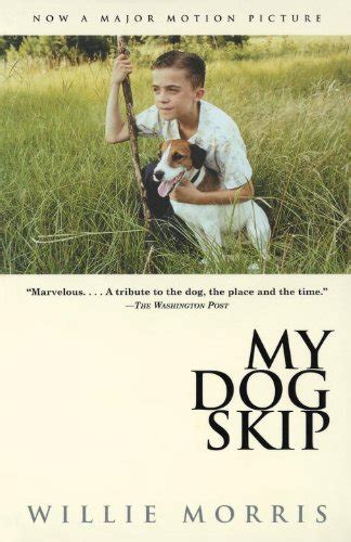 My Dog Skip Ebook Morris Willie Amazonca Kindle Store