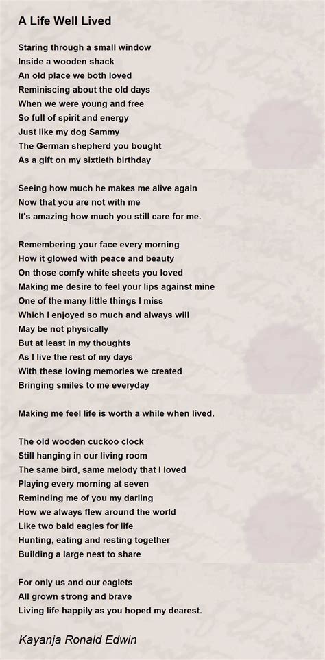 A Life Well Lived A Life Well Lived Poem By Kayanja Ronald Edwin