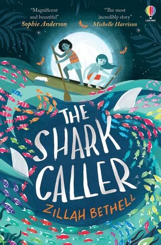 The Shark Caller By Zillah Bethell Mrs Sydneys Famous Worlds