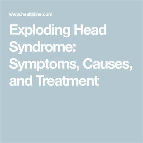 Exploding Head Syndrome Symptoms Causes And Treatment Exploding