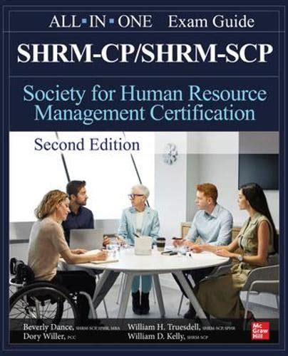 Shrm Cpshrm Scp Certification All In One Exam Guide 2nd Edition