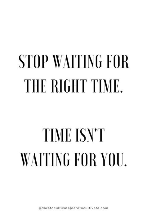stop waiting inspirational quotes about success inspiring quotes about life inspirational quotes