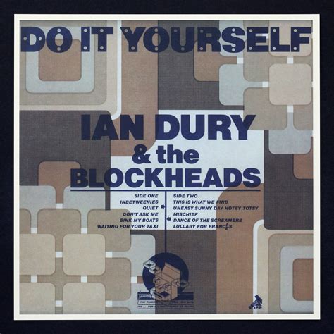 Ian Dury And The Blockheads Do It Yourself 14 Of 34 Flickr