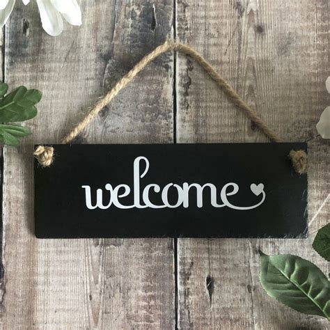 Welcome slate door sign | Welcome door signs, Outdoor welcome sign, Welcome sign