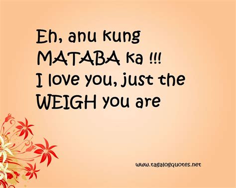 Love Quotes Tagalog Nakakatawa | quotes | Tagalog love quotes, Cheesy love quotes, Funny quotes ...