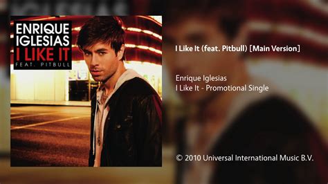 Enrique Iglesias I Like It Feat Pitbull Main Version Youtube