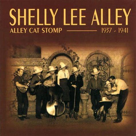 Shelly Lee Alley And His Alley Cats Alley Cat Stomp 1937 41 Cd