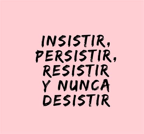 La Clave Del éxito 🌸 Frases Bonitas Frases Sabias Frases Positivas