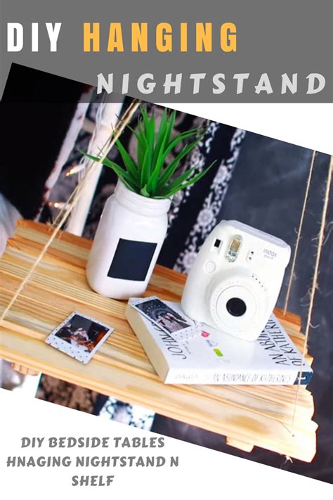 These bedside caddies will keep your bedroom organized even without a nightstand, and they're all and whether you prefer a hanging pocket you can hide with your duvet during the day or a shelf that. DIY Nightstand: How Can I Make a Hanging Nightstand ...