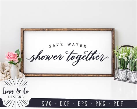 Save Water Shower Together Svg Files Funny Bathroom Svg Etsy
