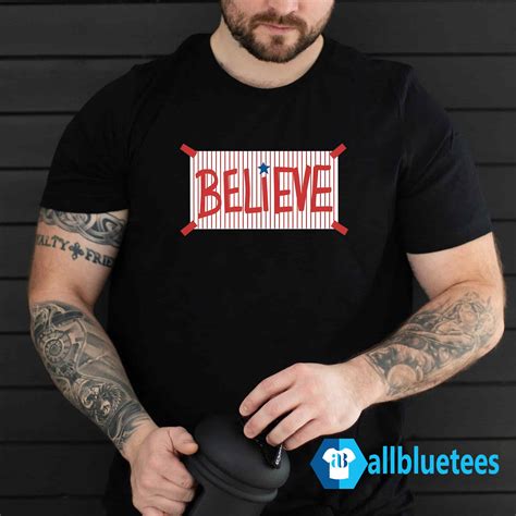 Phillies Believe T Shirt