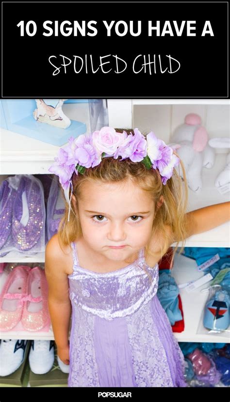 10 Signs That Your Child Is Spoiled Ungrateful Kids Spoiled Kids