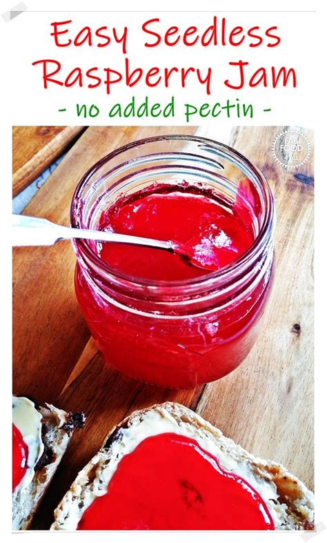 Easy Seedless Raspberry Jam Uses No Pectin And Is So Quick To Make This
