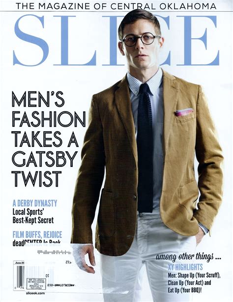 Cover Of June 2013 Slice Magazine Okc Men S Issue With Gatsby Inspired Men S Fashion Editorial