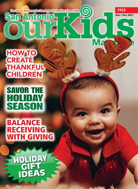 Ourkidsmagazinenovemberdecember2021 By Our Kids Magazine Issuu
