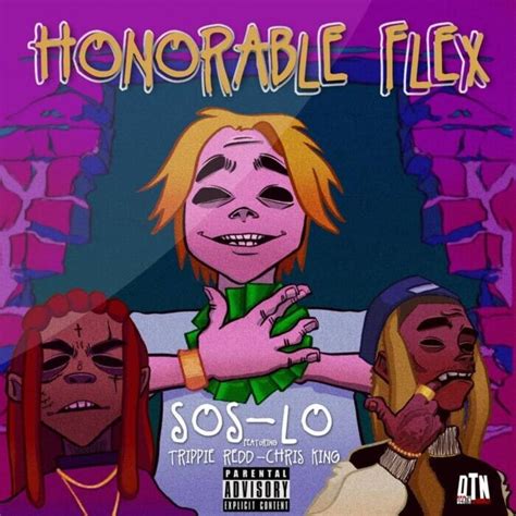 Sos Lo Ft Chris King Trippie Redd Honorable Flex Official Video