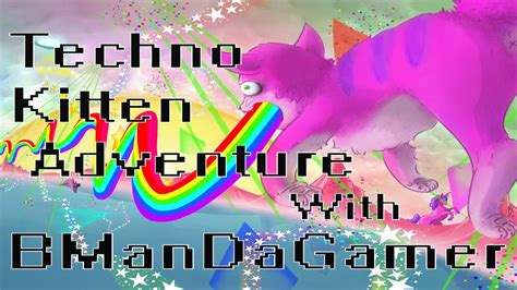 Techno Kitten Adventure Bomb Diggity Indie Game Wbman Youtube