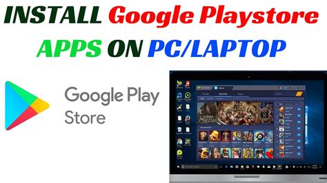 How To Download And Install Google Play Store Apps On Pc Laptop Windows Mac Youtube