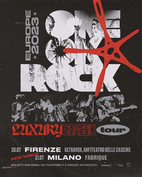 Venue Upgrade For Milan Luxury Disease Tour Europe One Ok Rock