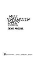 Mass Communication Theory By Denis McQuail Open Library