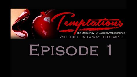 temptations episode 1 kiss and tell youtube