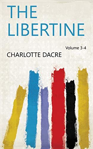 The Libertine Volume 3 4 Ebook Charlotte Dacre Books