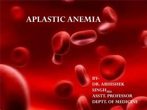 Ppt Aplastic Anemia Powerpoint Presentation Free Download Id5418227