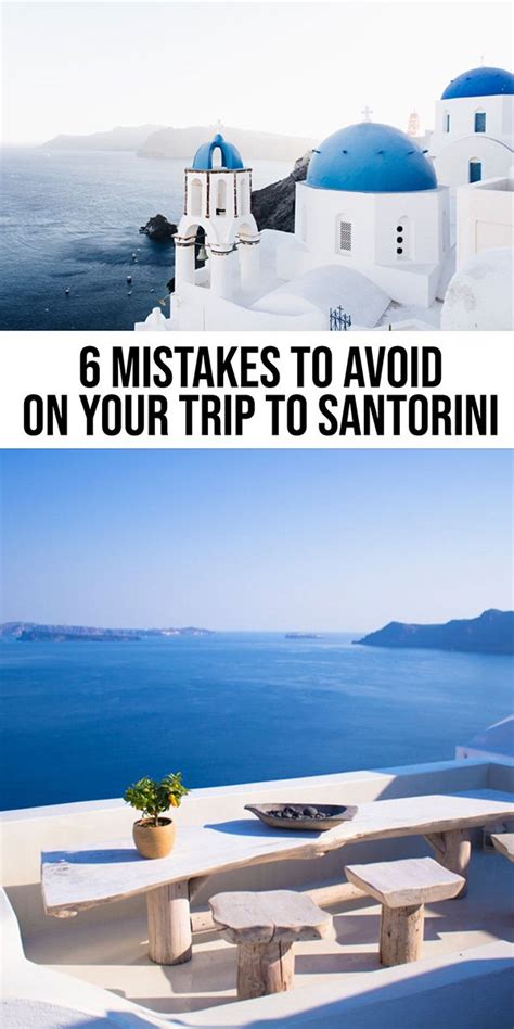 5 Mistakes To Avoid When Planning A Trip To Santorini