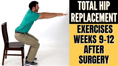 Total Hip Replacement Exercises 9 12 Weeks After Surgery Youtube