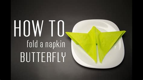 How To Fold A Napkin Into A Butterfly Youtube