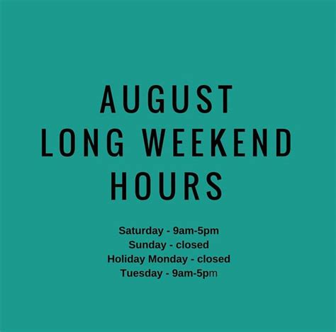 August Long Weekend Hours The Italian Store