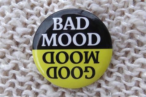 Reversible Button Pin Good Moodbad Mood You Choose