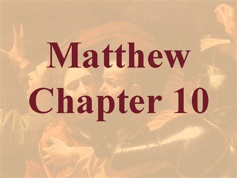 Matthew Chapter 10 Matthew 10 1 And When