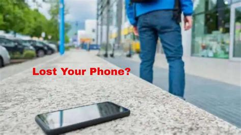 What To Do If You Lost Your Phone Check Out Iwmbuzz
