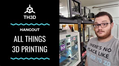 Live Lets Chat All Things 3d Printing Youtube