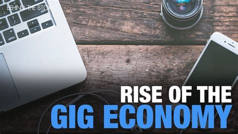 Behind The Story Rise Of The Gig Economy Youtube