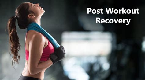 Here Are The Nine Essential Post Workout Recovery Tips To Follow After
