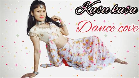 Nora Fateh New Song Dance Cover Kusu Kusu Dance Kusu Kusu Nora Fateh YouTube