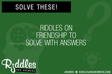 30 On Friendship Riddles With Answers To Solve Puzzles And Brain