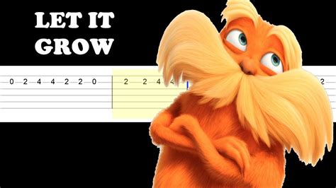 The Lorax Let It Grow Easy Guitar Tabs Tutorial Youtube